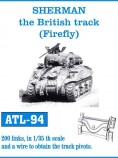Friulmodel ATL-94 Sherman the British track (Firefly) 1/35