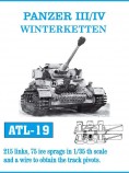 Friulmodel ATL-19 PANZER III/IV WINTERKETTEN, 1/35