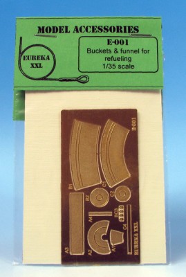 Eureka  E-001 Buckets & funnel for refueling (ведра и воронки для топлива) 1:35