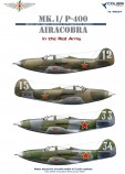 Colibri Decals 48034 Airacobra MK 1/ P-39D/Р-400 in the North of the USSR