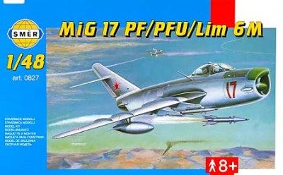 Smer 0827 MiG 17 PF/PFU/ Lim 6M
